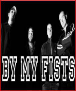 By My Fists : By My Fists